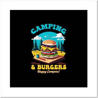 Camping and Burgers Happy Campers Posters and Art